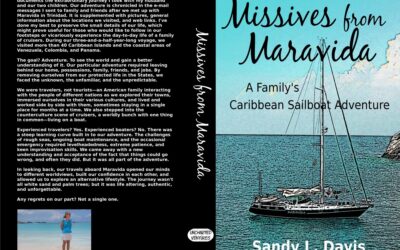 Missives from Maravida: A Family’s Caribbean Sailboat Adventure